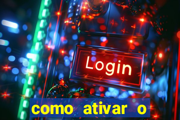 como ativar o windows 10